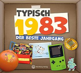 Fester Einband Typisch 1983 - Der beste Jahrgang von 