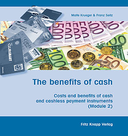 eBook (epub) The benefits of cash de Malte Krueger, Franz Seitz