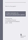 E-Book (epub) Stabile Banken in herausfordernden Zeiten von 