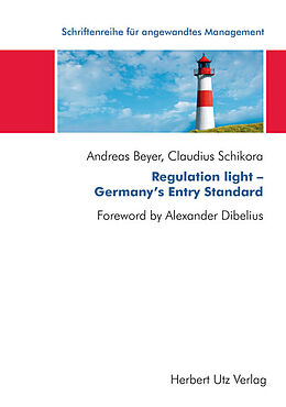 E-Book (pdf) Regulation light - Germany's Entry Standard von Andreas Beyer, Claudius Schikora