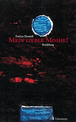 Kartonierter Einband Mein lieber Moshe! von Enrico Danieli