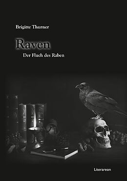 Kartonierter Einband Raven von Brigitte Thurner