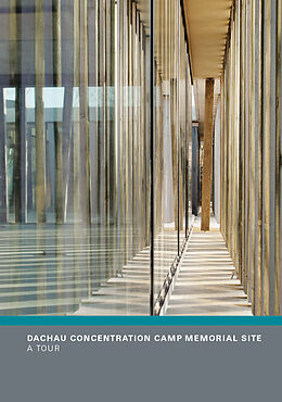 Couverture cartonnée Dachau Concentration Camp Memorial Site de 