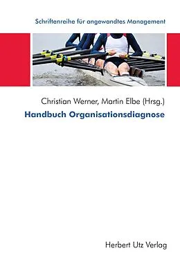 E-Book (pdf) Handbuch Organisationsdiagnose von Christian Werner, Martin Elbe