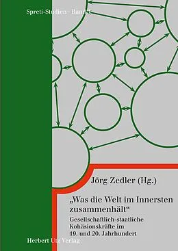 E-Book (pdf) »Was die Welt im Innersten zusammenhält« von Jörg Zedler
