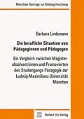 E-Book (pdf) Die berufliche Situation von Pädagoginnen und Pädagogen von Barbara Lindemann
