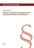 E-Book (pdf) Auskunfts- und Urkundenvorlageersuchen von Finanzbehörden an Kreditinstitute von Sonja Dudek