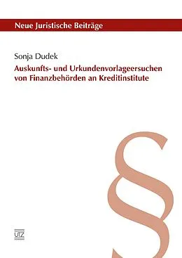 E-Book (pdf) Auskunfts- und Urkundenvorlageersuchen von Finanzbehörden an Kreditinstitute von Sonja Dudek