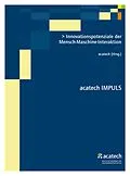 E-Book (pdf) Innovationspotenziale der Mensch-Maschine-Interaktion von acatech