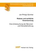 E-Book (pdf) Roboter und rechtliche Verantwortung von Jan-Philipp Günther