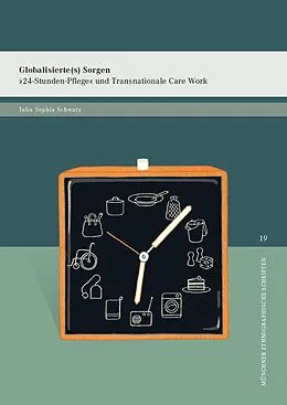 E-Book (pdf) Globalisierte(s) Sorgen von Julia Sophia Schwarz
