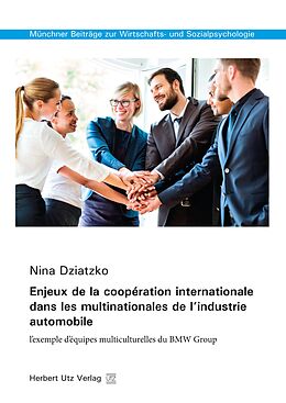 eBook (pdf) Enjeux de la coopération internationale dans les multinationales de l'industrie automobile de Nina Dziatzko