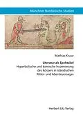 E-Book (pdf) Literatur als Spektakel von Mathias Kruse