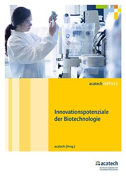 E-Book (pdf) Innovationspotenziale der Biotechnologie von 