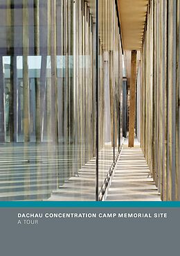 E-Book (pdf) Dachau Concentration Camp Memorial Site von 