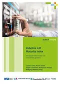 E-Book (pdf) Industrie 4.0 Maturity Index von Günther Schuh, Reiner Anderl, Jürgen Gausemeier