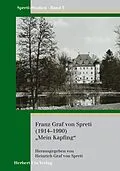 E-Book (pdf) Franz Graf von Spreti (19141990) Mein Kapfing von Andrea Zedler, Jörg Zedler