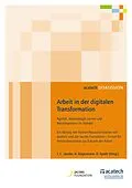 E-Book (pdf) Arbeit in der digitalen Transformation von Joh. Christian Jacobs, Henning Kagermann