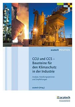 E-Book (pdf) CCU und CCS - Bausteine für den Klimaschutz in der Industrie von Acatech