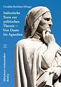 E-Book (pdf) Italienische Texte zur politischen Theorie - Von Dante bis Agamben von 