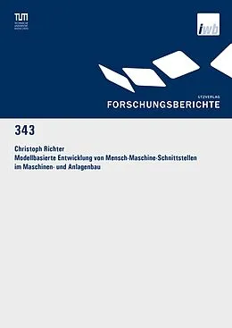 E-Book (pdf) Modellbasierte Entwicklung von Mensch-Maschine-Schnittstellen im Maschinen- und Anlagenbau von Christoph Richter