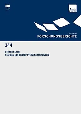 E-Book (pdf) Konfiguration globaler Produktionsnetzwerke von Benedikt Sager