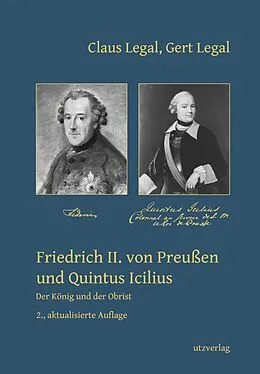 E-Book (pdf) Friedrich II. von Preußen und Quintus Icilius von Claus Legal, Gert Legal