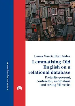 E-Book (pdf) Lemmatising Old English on a relational database von Laura García Fernández