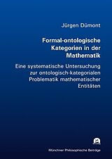 Kartonierter Einband Formal-ontologische Kategorien in der Mathematik von Jürgen Dümont