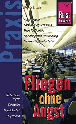 Paperback Reise Know-How Praxis Fliegen ohne Angst von Frank Littek