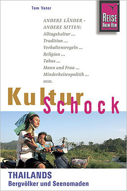 Paperback Reise Know-How KulturSchock Thailands Bergvölker und Seenomaden von Tom Vater