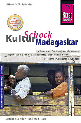 Kartonierter Einband Reise Know-How KulturSchock Madagaskar von Albrecht G. Schaefer