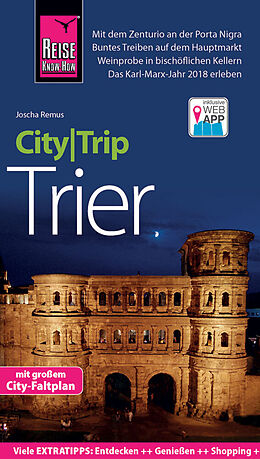 Kartonierter Einband Reise Know-How CityTrip Trier von Joscha Remus