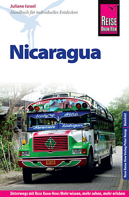 Kartonierter Einband Reise Know-How Reiseführer Nicaragua von Juliane Israel