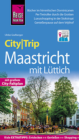 Kartonierter Einband Reise Know-How CityTrip Maastricht mit Lüttich von Ulrike Grafberger