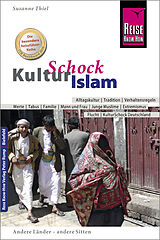 Kartonierter Einband Reise Know-How KulturSchock Islam von Susanne Thiel