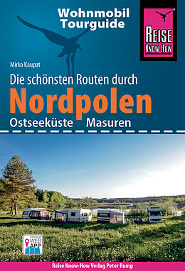 Kartonierter Einband Reise Know-How Wohnmobil-Tourguide Nordpolen (Ostseeküste und Masuren) von Mirko Kaupat