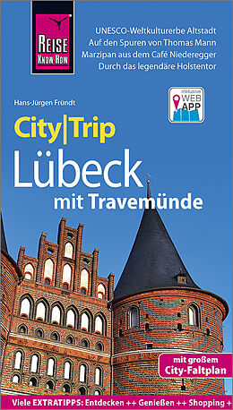 Kartonierter Einband Reise Know-How CityTrip Lübeck mit Travemünde von Hans-Jürgen Fründt