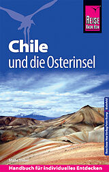Kartonierter Einband Reise Know-How Reiseführer Chile und die Osterinsel von Malte Sieber