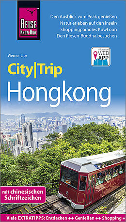 Kartonierter Einband Reise Know-How CityTrip Hongkong von Werner Lips