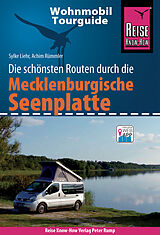 Kartonierter Einband Reise Know-How Wohnmobil-Tourguide Mecklenburgische Seenplatte von Sylke Liehr, Achim Rümmler