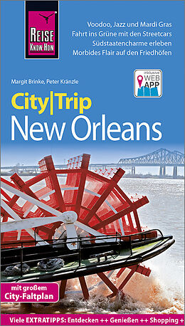 Kartonierter Einband Reise Know-How CityTrip New Orleans von Peter Kränzle, Margit Brinke