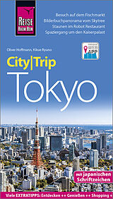 Kartonierter Einband Reise Know-How CityTrip Tokyo von Kikue Ryuno, Oliver Hoffmann