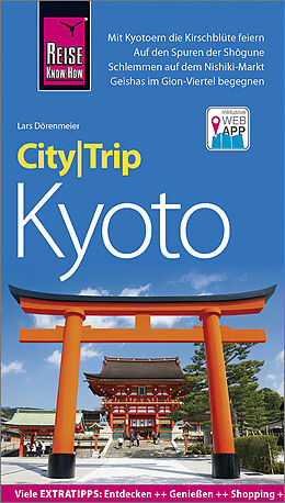 Kartonierter Einband Reise Know-How CityTrip Kyoto von Lars Dörenmeier