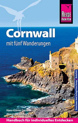 Kartonierter Einband Reise Know-How Reiseführer Cornwall mit fünf Wanderungen von Hans-Günter Semsek, Alexander Emmert