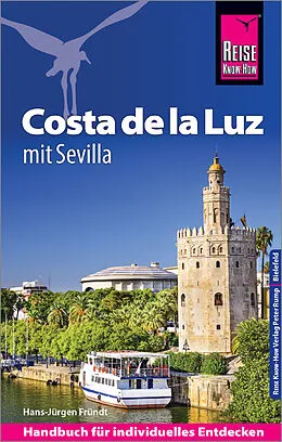 Kartonierter Einband Reise Know-How Reiseführer Costa de la Luz - mit Sevilla von Hans-Jürgen Fründt