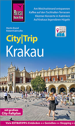 Kartonierter Einband Reise Know-How CityTrip Krakau von Martin Brand, Robert Kalimullin