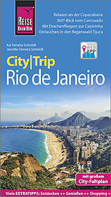 Kartonierter Einband Reise Know-How CityTrip Rio de Janeiro von Jennifer Ferreira Schmidt, Kai Ferreira Schmidt