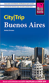 Kartonierter Einband Reise Know-How CityTrip Buenos Aires von Maike Christen