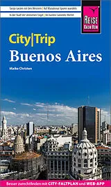 Kartonierter Einband Reise Know-How CityTrip Buenos Aires von Maike Christen